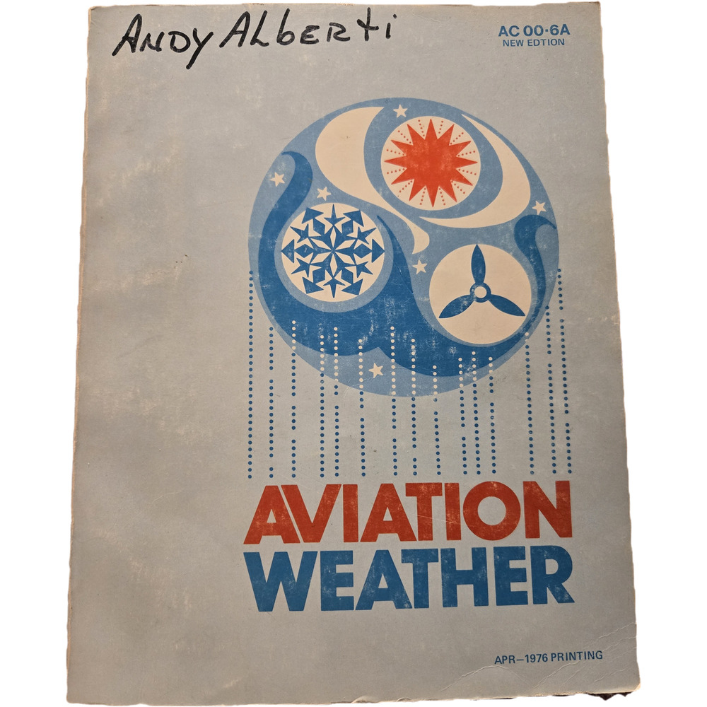 Aviation Weather for Pilots and Flight Operations Personnel (AC 00-6A) Vintage